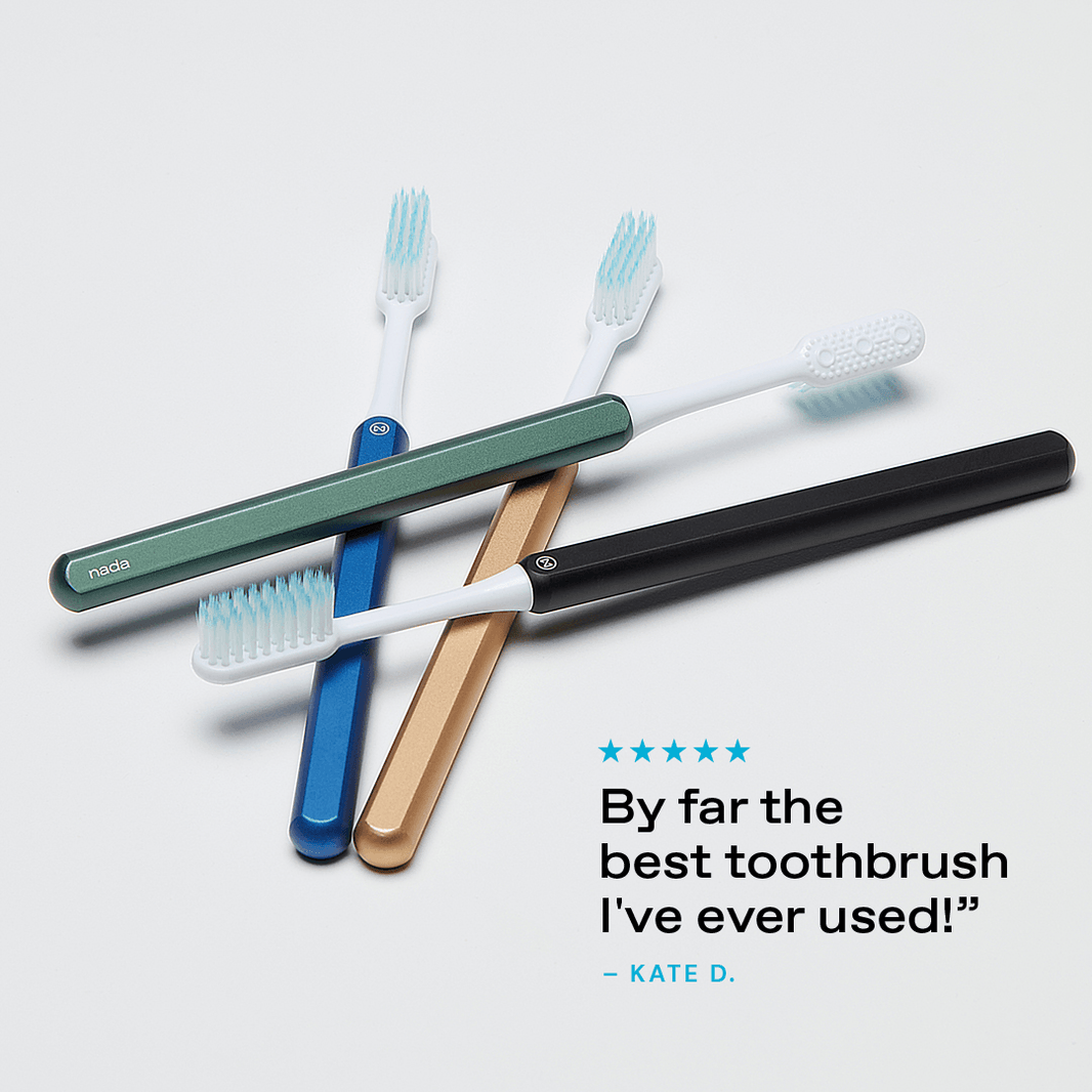 Photo of Nada toothbrushes with a customer testimonial